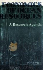 ECONOMICS OF OCEAN RESOURCES A RESEARCH AGENDA 1982 PDF电子版封面 0295959827