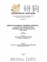 GEOSCIENCE AND MAN ASPECTS OF TRINITY DIVISION GEOLOGY（1974 PDF版）