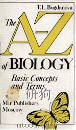 THE A-Z BIOLOGY:BASIC CONCEPTS AND TERMS 1990 PDF电子版封面 5030016201