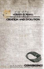 CREATION AND EVOLUTION:MYTH ORREALITY? 1982 PDF电子版封面 0231053487