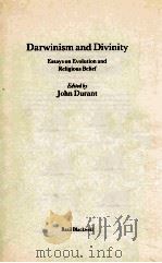 DARWINISM AND DIVINITY 1985 PDF电子版封面 063114188X