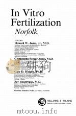 IN VITRO FERTILIZATION NORFOLK 1986 PDF电子版封面 0683044745