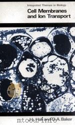 CELL MEMBRANES AND ION TRANSPORT（1977 PDF版）