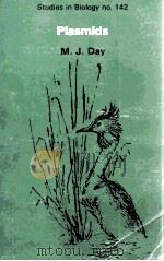 THE INSTITUTE OF BIOLOGY'S STUDIES IN BIOLOGY NO. 142 PLASMIDS 1982 PDF电子版封面