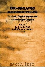 BIO-ORGANIC HETEROCYCLES（1984 PDF版）