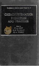 CHEMOSYSTEMATICS:PRINCIPLES AND PRACTICE 1980 PDF电子版封面 0121015505