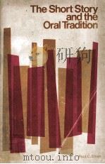 THE SHORT STORY and the oral trodition   1970  PDF电子版封面     