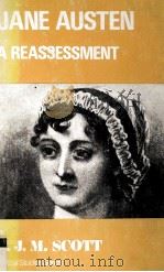 JANE AUSTEN: A REASSESSMENT 1982 PDF电子版封面 0854784942;0389202827