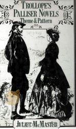 TROLLOPE'S PALLISER NOVELS Theme and Pattern 1978 PDF电子版封面 0333238605