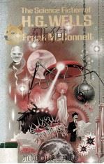 The Science Fiction of H.G.WELLS 1981 PDF电子版封面 0195028120