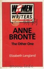 Women Writers Anne Bronte The Other One 1989 PDF电子版封面 0333423011
