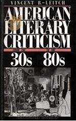 American Literature Criticism from the Thirties to the Eighties（1988 PDF版）
