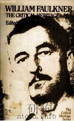 WILLIAM FAULKNER THE CRITICAL HERITAGE（1975 PDF版）