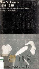 THE DIPLOMATS 1919-1939 VOLUME 2:THE THIRTIES（1965 PDF版）