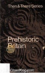 Prehistoric Britain 1959 PDF电子版封面 0582204879