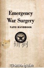 Emergency War Surgery   1958  PDF电子版封面     