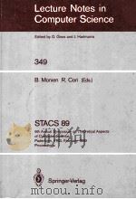 Lecture Notes in Computer Science 349 STACS 89 6th Annual Symposium on Theoretical Aspects of Comput（1989 PDF版）