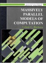 Massively Parallel Models of Computation Distributed Parallel Processing in Artificial Intelligence（1993 PDF版）