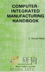 COMPUTER-INTEGRATED MANUFACTURING HANDBOOK（1989 PDF版）