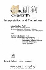 CLINICAL CHEMISTRY:INTERPRETATION AND TECHNIQUES（1979 PDF版）