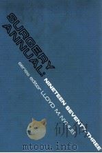 SURGERY ANNUAL VOLUME 5 1973   1973  PDF电子版封面     