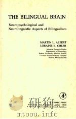 THE BILINGUAL BRAIN 1978 PDF电子版封面 0120487500