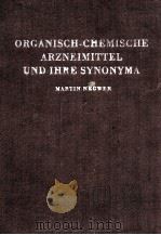 ORGANISCH-CHEMISCHE ARZNEIMITTEL UND IHRE SYNONYMA BAND I（1971 PDF版）