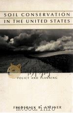 SOIL CONSERVATION IN THE UNITED STATES 1990 PDF电子版封面 0801839971