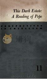 THIS DARK ESTATE:A READING OF POPE 1963 PDF电子版封面