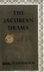 THE JACOBEAN DRAMA AN INTERPRETATION 1958 PDF电子版封面