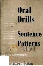 Oral Drills In Sentence Patterns for Foreign Students 1963 PDF电子版封面