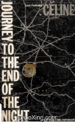 Journey To The End Of The Night 1960 PDF电子版封面 0811200191