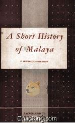 A Short History of Malaya 1956 PDF电子版封面