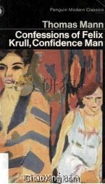 Confessions of Felix Krull Confidence Man Memoirs Part I 1958 PDF电子版封面