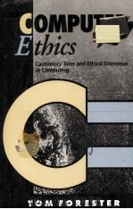 Computer Ethics Cautionary Tales and Ethical Dilemmas in Computing（1990 PDF版）