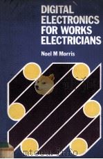 Digital electronics for works electricians 1979 PDF电子版封面