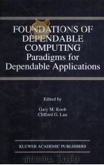 FOUNDATIONS OF DEPENDABLE COMPUTING Paradigms for Dependable Applications（1994 PDF版）
