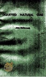 LIQUEFIED NATURAL GAS TECHNOLOGY（1973 PDF版）