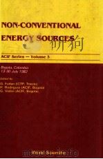 NON-CONVENTIONAL ENERGY SOURCES ACIF SERIES-VOLUME 3 1984 PDF电子版封面 9971966786