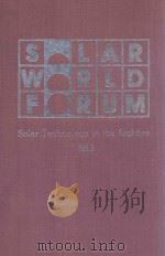 SOLAR WORLD FORUM VOLUME THREE 1982 PDF电子版封面 0080267300