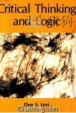 CRITICAL THINKING AND LOGIC 1990 PDF电子版封面 1879215012