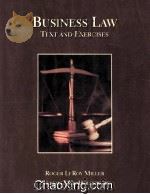 BUSINESS LAW TEXT AND EXERCISES 1996 PDF电子版封面 0314070915