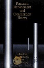 FOUCAULT MANAGEMENT AND ORGANIZATION THEORY PDF电子版封面 0803975473