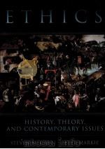 ETHICS HISTORY TBEORY AND CONTEMPORARY ISSUES PDF电子版封面 0195104536