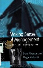 MAKING SENSE OF MANAGEMENT A CRITICAL INTRODUCTION（ PDF版）