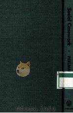 SOCIAL CASEWORK A PROBLEM-SOLVING PROCESS PDF电子版封面