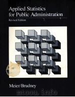 APPLIED STATISTICS FOR PUBLIC ADMINISTRATION REVISED EDITION PDF电子版封面 0534086306