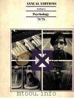 ANNUAL EDITIONS READINGS IN PSYCHOLOGY 74/5 PDF电子版封面 0879670827