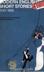 Modern English Short Stories 1930-1955 1956 PDF电子版封面 0192811215