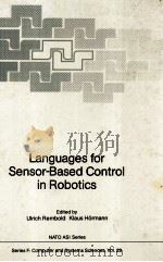 Languages for Sensor-Based Control in Robotics 1987 PDF电子版封面 3540176659